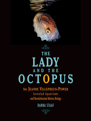 cover image of The Lady and the Octopus